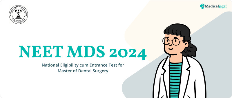 NEET MDS 2024 Admit Card Available from March 15: Check Details! 